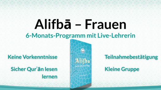 Alifbā (Frauen) - 6‑Monats‑Programm mit Live‑Lehrerin - Islam-Akademie